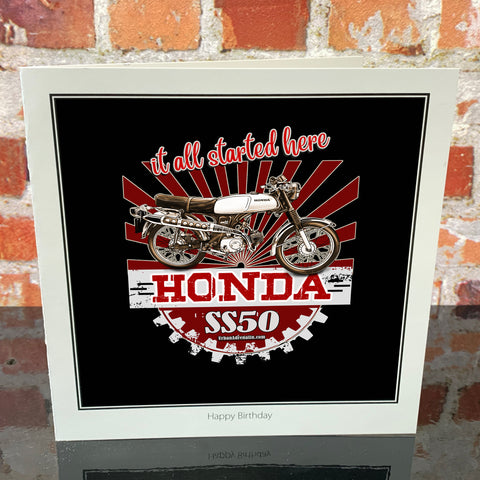 Honda SS50 - It all Started Here Greetings Card